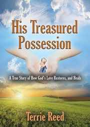 His Treasured Possession, Reed Terrie