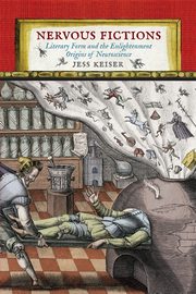 Nervous Fictions, Keiser Jess