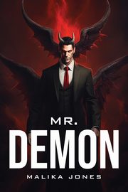 Mr. Demon, Malika Jones Malika