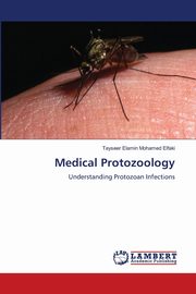Medical Protozoology, Elfaki Tayseer Elamin Mohamed