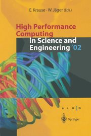High Performance Computing in Science and Engineering '02, 