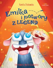 Emilka i potwory z legend, Kamila Stokowska, Marta Grabowska