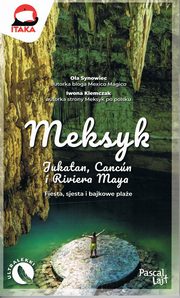 Pascal Lajt Meksyk, Synowiec Ola, Klemczak Iwona