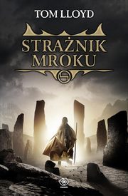 ksiazka tytu: Stranik Mroku autor: Lloyd Tom