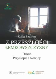 ksiazka tytu: Z przeszoci emkowszczyzny autor: Szanter Zofia