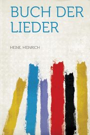 ksiazka tytu: Buch der Lieder autor: Heinrich Heine