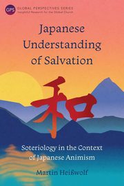 Japanese Understanding of Salvation, Heiwolf Martin