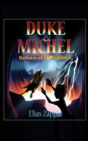 Return of the Nibbles, Zapple Elias