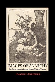 Images of Anarchy, Evrigenis Ioannis D.