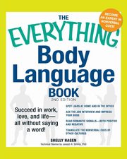 The Everything Body Language Book, Hagen Shelly