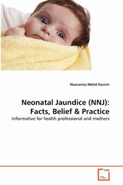 Neonatal Jaundice (NNJ), Mohd Kassim Nooraniza