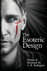 The Esoteric Design, Redington A. R.