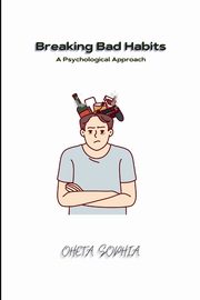 Breaking Bad Habits, SOPHIA OHETA