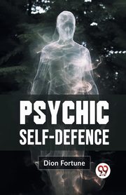 Psychic Self-Defense, Fortune Dion