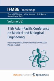 11th Asian-Pacific Conference on Medical and Biological Engineering, 