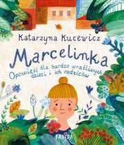 Marcelinka, Kucewicz Katarzyna