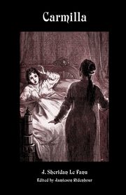 Carmilla, Le Fanu Joseph Sheridan