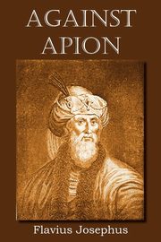 Against Apion, Josephus Flavius