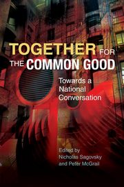 Together for the Common Good, Sagovsky Nicholas