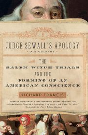 Judge Sewall's Apology, Francis Richard