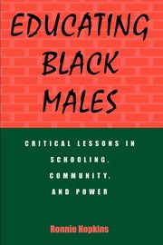 Educating Black Males, Hopkins Ronnie