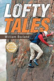 Lofty Tales, Borland William