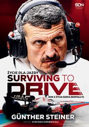 Surviving to Drive ycie dla jazdy, Steiner Gunther