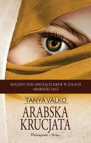 Arabska krucjata, Valko Tanya