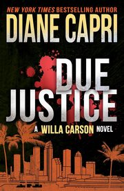 Due Justice, Capri Diane