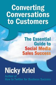 Converting Conversations to Customers, Kriel Nicky