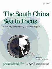 The South China Sea in Focus, Poling Gregory B.