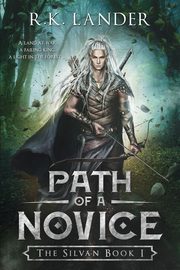 Path Of A Novice, Lander R.K.