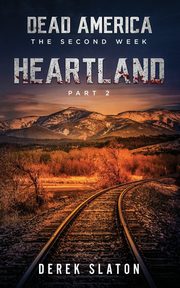 Dead America, Slaton Derek