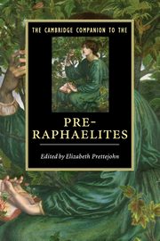 ksiazka tytu: The Cambridge Companion to the Pre-Raphaelites autor: 