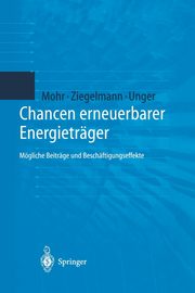 Chancen erneuerbarer Energietrger, Mohr Markus