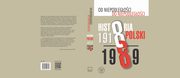 Od niepodlegoci do niepodlegoci Historia Polski 1918-1989, Adam Dziurok, Marek Gazowski, ukasz Kamiski, Filip Musia
