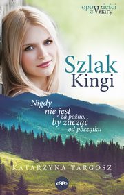 Szlak Kingi, Targosz Katarzyna