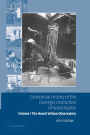 Centennial History of the Carnegie Institution of Washington, Sandage Allan