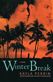 Winter Break, Perrin Kayla