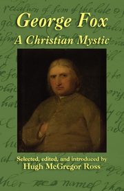 George Fox, Fox George