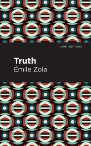 Truth, Zola mile