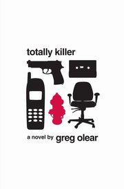 Totally Killer, Olear Greg