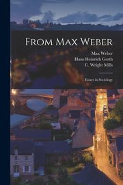 From Max Weber, Weber Max