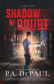 Shadow of Doubt, DePaul P. A.