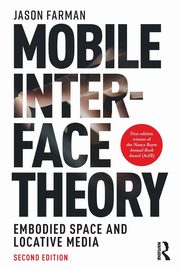 Mobile Interface Theory, Farman Jason