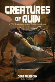 Creatures of Ruin, Kingsley Alex