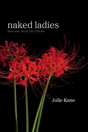 Naked Ladies, Kane Julie