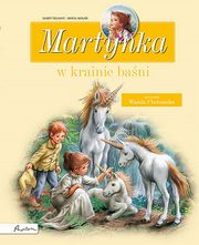 Martynka w krainie bani Zbir opowiada, Delahaye Gilbert, Chotomska Wanda