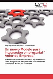 Un nuevo Modelo para integracin empresarial 