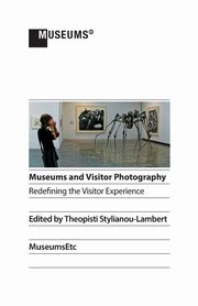 Museums and Visitor Photography, 